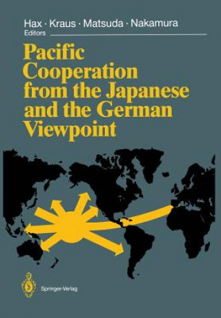 Carte Pacific Cooperation from the Japanese and the German Viewpoint Herbert Hax