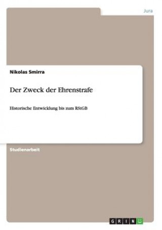 Könyv Zweck der Ehrenstrafe Nikolas Smirra