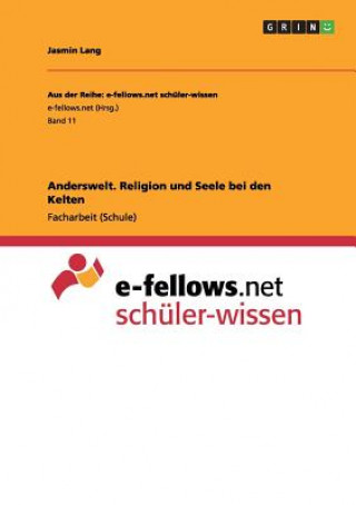 Buch Anderswelt. Religion und Seele bei den Kelten Jasmin Lang