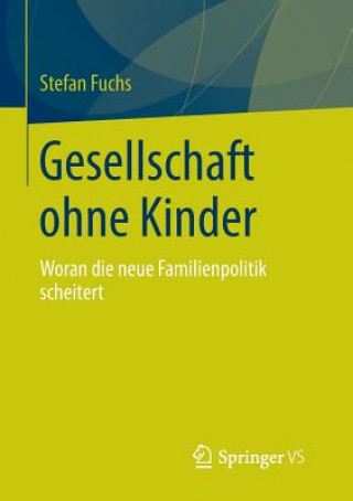 Książka Gesellschaft Ohne Kinder Stefan Fuchs