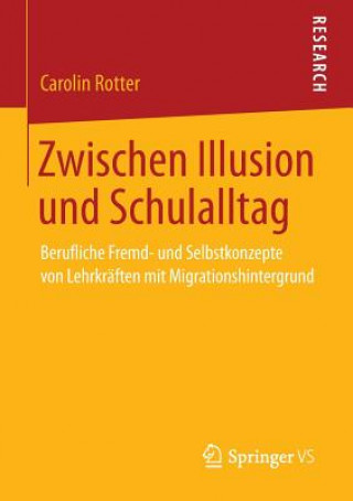 Book Zwischen Illusion Und Schulalltag Carolin Rotter