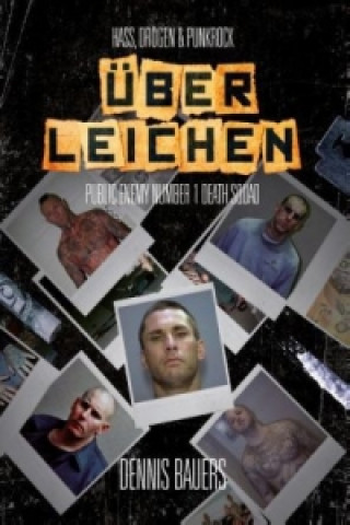 Knjiga Über Leichen Dennis Bauers