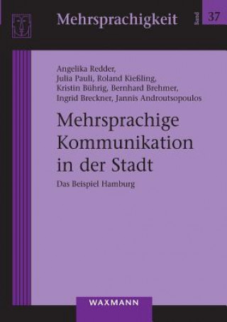 Libro Mehrsprachige Kommunikation in der Stadt Angelika Redder