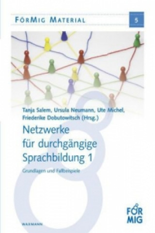 Carte Netzwerke für durchgängige Sprachbildung. Bd.1 Tanja Salem