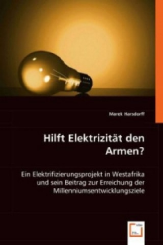 Carte Hilft Elektrizität den Armen? Marek Harsdorff