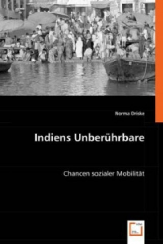 Livre Indiens Unberührbare Norma Driske