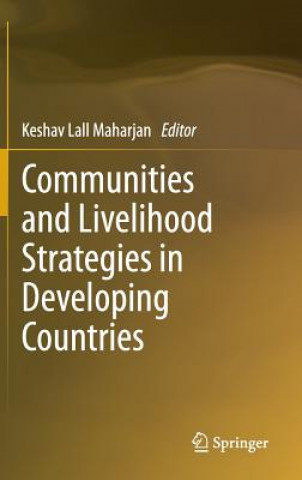 Carte Communities and Livelihood Strategies in Developing Countries Keshav Maharjan Lall