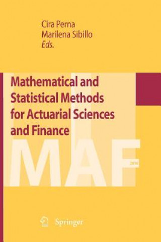 Carte Mathematical and Statistical Methods for Actuarial Sciences and Finance Cira Perna