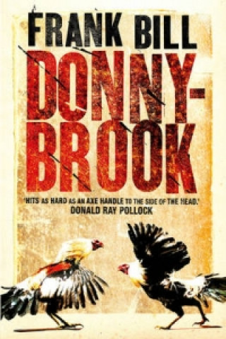 Kniha Donnybrook Frank Bill