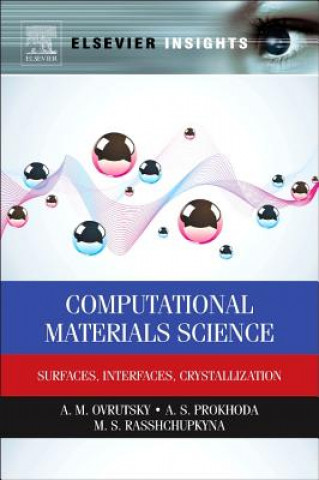 Carte Computational Materials Science A M Ovrutsky