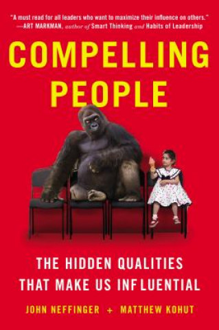 Könyv Compelling People John Neffinger