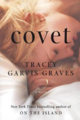 Książka Covet Tracey Garvis Graves