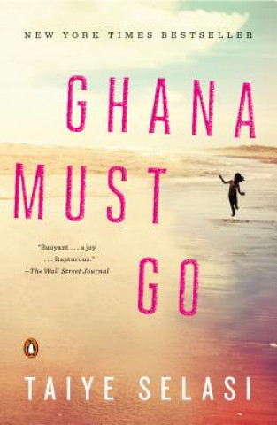 Книга Ghana Must Go Taiye Selasi