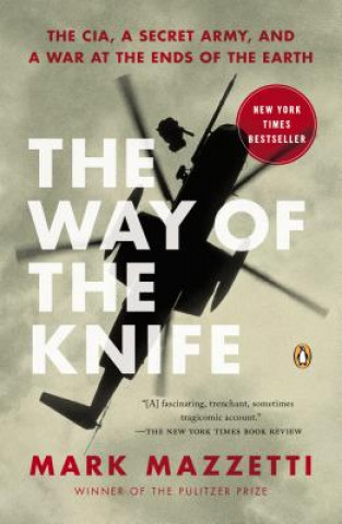 Kniha The Way of the Knife Mark Mazzetti