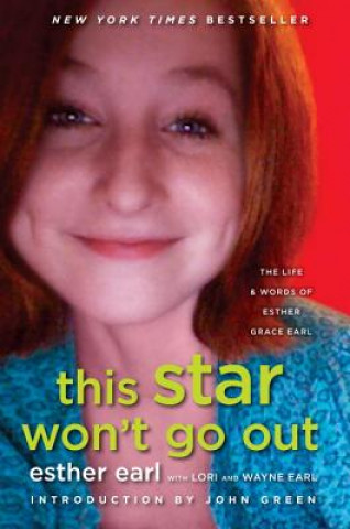 Kniha This Star Wont Go Out Lori Earl