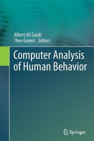 Knjiga Computer Analysis of Human Behavior Albert Ali Salah