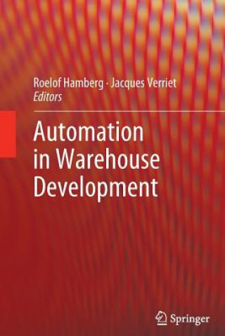 Kniha Automation in Warehouse Development Roelof Hamberg