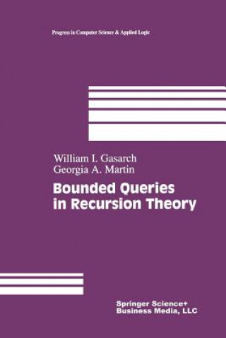 Kniha Bounded Queries in Recursion Theory William Levine