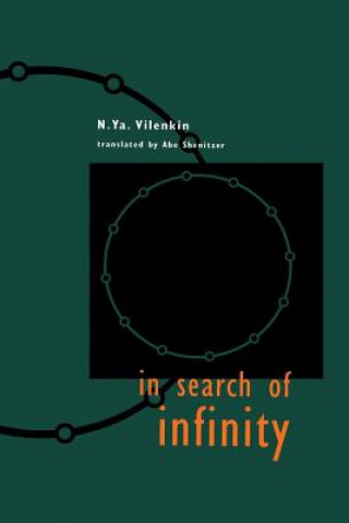 Carte In Search of Infinity, 1 N.Ya. Vilenkin