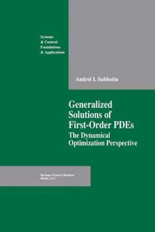 Carte Generalized Solutions of First Order PDEs, 1 Andrei I. Subbotin