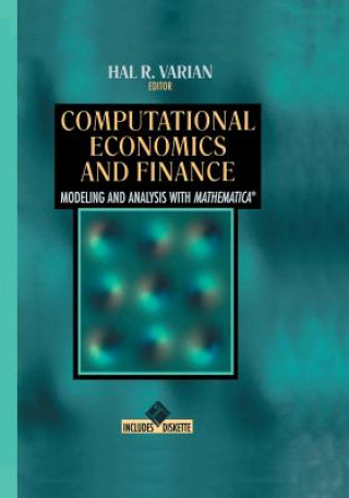 Kniha Computational Economics and Finance Hal R. Varian