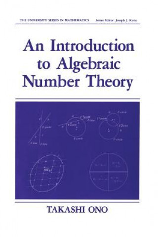 Książka Introduction to Algebraic Number Theory Takashi Ono