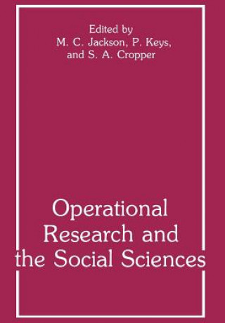 Livre Operational Research and the Social Sciences S.A. Cropper