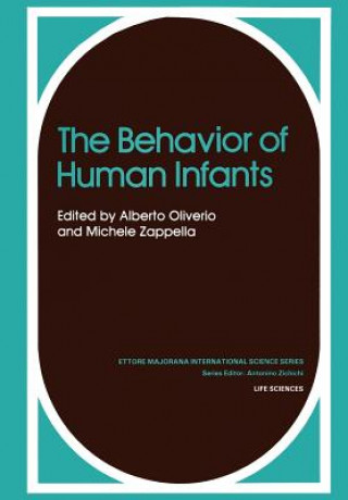 Kniha Behavior of Human Infants Alberto Oliverio