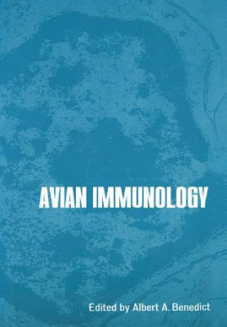 Książka Avian Immunology A. Benedict