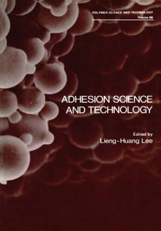 Kniha Adhesion Science and Technology 