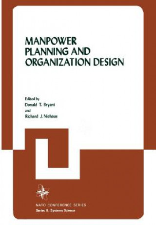 Kniha Manpower Planning and Organization Design 