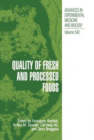 Kniha Quality of Fresh and Processed Foods Fereidoon Shahidi