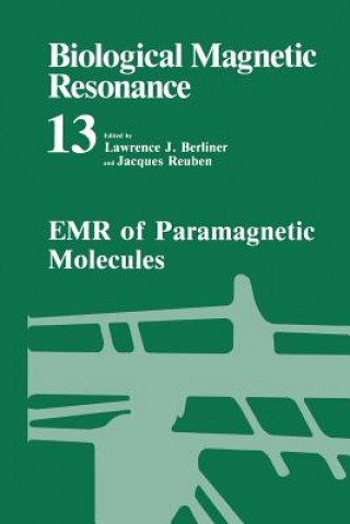 Knjiga EMR of Paramagnetic Molecules Lawrence J. Berliner