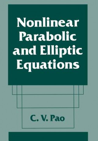 Buch Nonlinear Parabolic and Elliptic Equations C.V. Pao