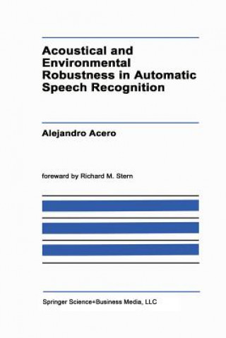 Βιβλίο Acoustical and Environmental Robustness in Automatic Speech Recognition A. Acero