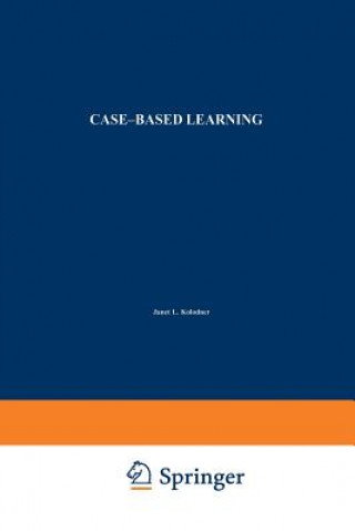 Knjiga Case-Based Learning, 1 Janet L. Kolodner