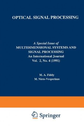 Kniha Optical Signal Processing M.A. Fiddy