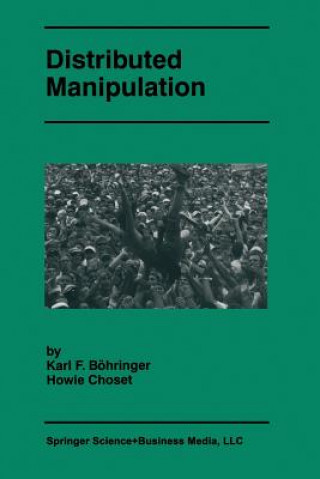 Kniha Distributed Manipulation Karl F. Böhringer