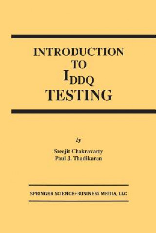 Książka Introduction to IDDQ Testing S. Chakravarty