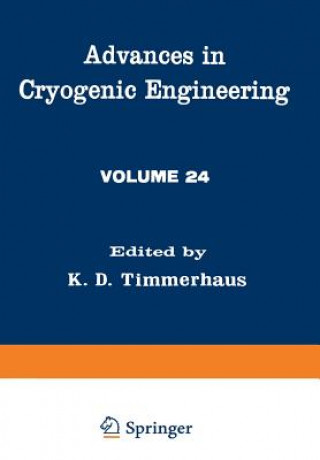Kniha Advances in Cryogenic Engineering K. Timmerhauso