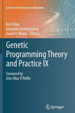 Kniha Genetic Programming Theory and Practice IX Rick Riolo