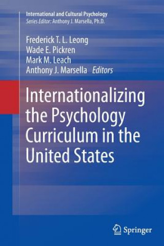 Carte Internationalizing the Psychology Curriculum in the United States Frederick T. L. Leong