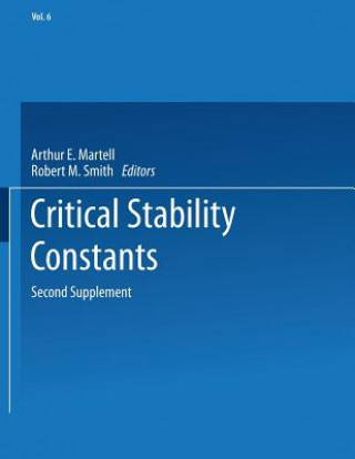 Könyv Critical Stability Constants Arthur E. Martell