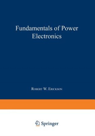Kniha Fundamentals of Power Electronics rickson