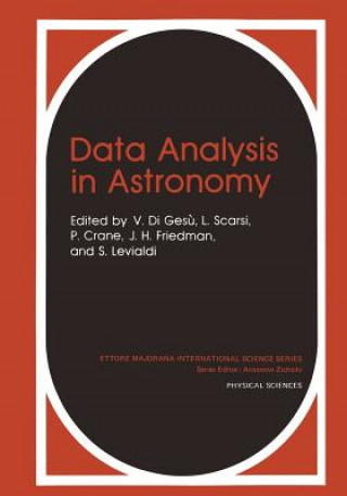 Könyv Data Analysis in Astronomy V. di Ges