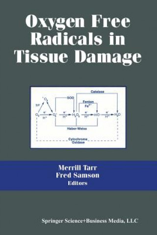 Könyv Oxygen Free Radicals in Tissue Damage, 1 M. TARR