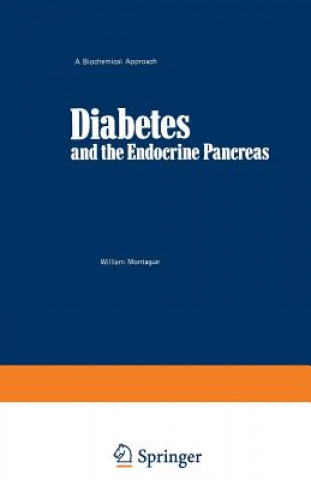 Carte Diabetes and the Endocrine Pancreas William. Montague
