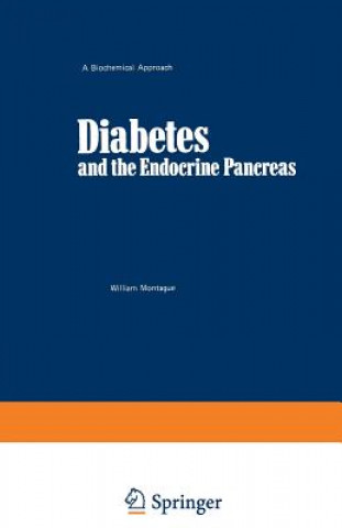 Книга Diabetes and the Endocrine Pancreas William. Montague