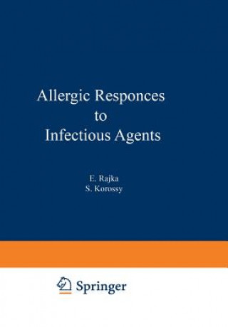 Könyv Allergic Responses to Infectious Agents 