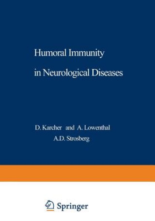 Buch Humoral Immunity in Neurological Diseases D. Karcher